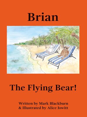 cover image of Brian the Flying Bear!